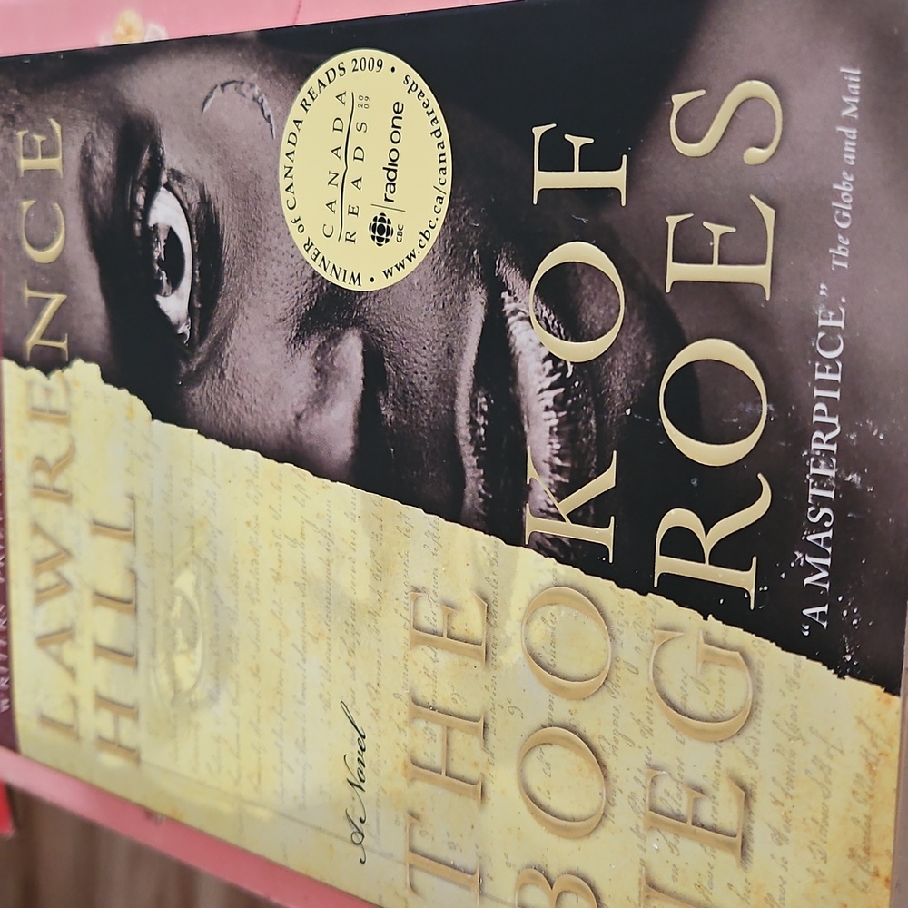 Choose 3 for $19. The Book Of Negroes By Lawrence Hill